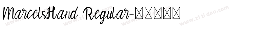 MarcelsHand Regular字体转换
